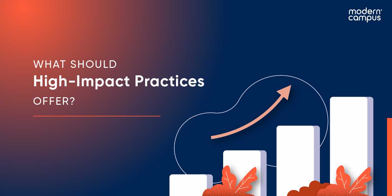 Graphic design with the text What Should High-Impact Practices Offer