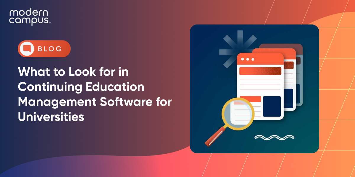 What to Look for in Continuing Education Management Software for Universities