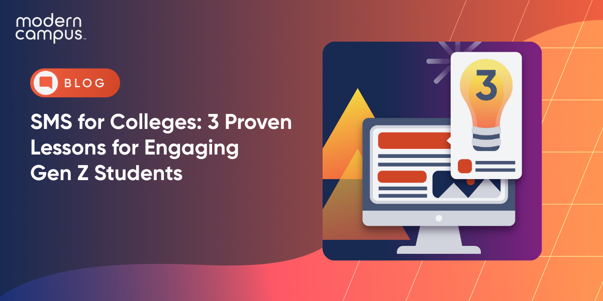 SMS for Colleges: 3 Proven Lessons for Engaging Gen Z Students