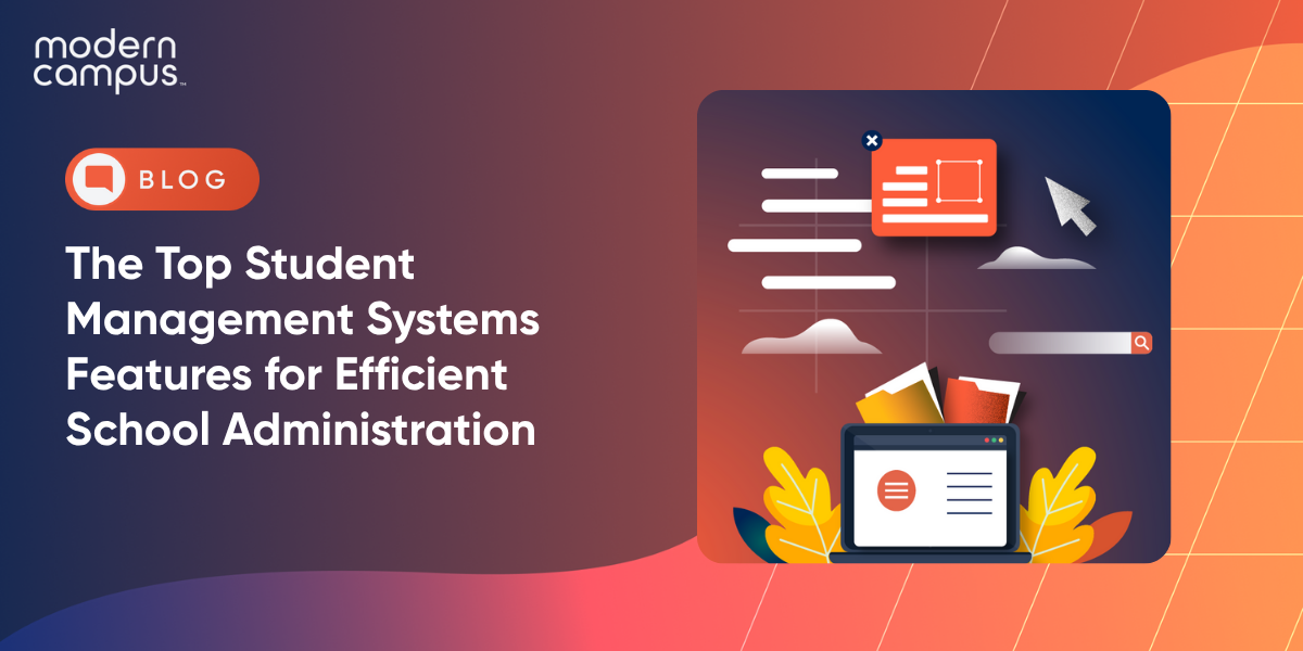 The Top Student Management Systems Features for Efficient School Administration